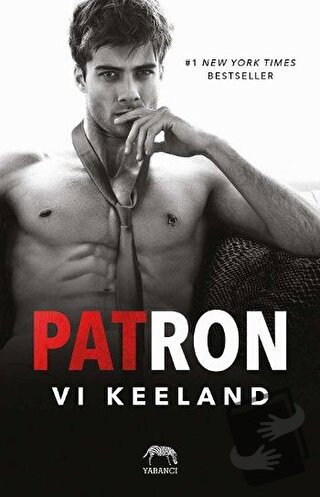 Patron - Vi Keeland - Yabancı Yayınları - Fiyatı - Yorumları - Satın A