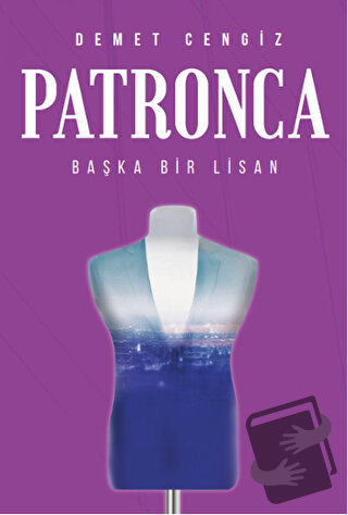 Patronca - Demet Cengiz - Pusula (Kişisel) Yayıncılık - Fiyatı - Yorum