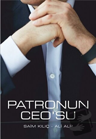 Patronun Ceo'su - Ali Alp - Altınbaş Üniversitesi Yayınları - Fiyatı -