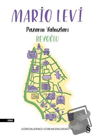 Pazarın Yalnızları Beyoğlu - Mario Levi - Everest Yayınları - Fiyatı -