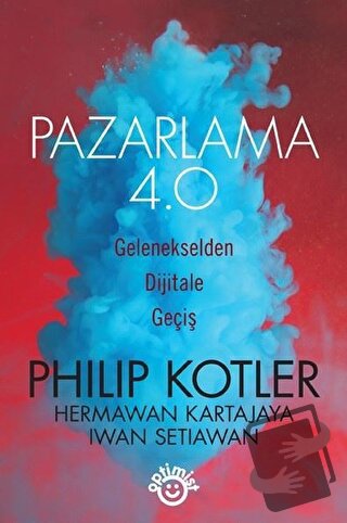 Pazarlama 4.0 - Hermawan Kartajaya - Optimist Kitap - Fiyatı - Yorumla