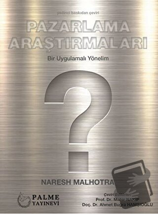 Pazarlama Araştırmaları - Naresh Malhotra - Palme Yayıncılık - Fiyatı 