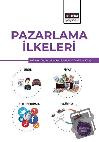 Pazarlama İlkeleri - Kolektif - Eğitim Yayınevi - Ders Kitapları - Fiy