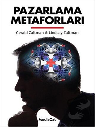 Pazarlama Metaforları - Gerald Zaltman - MediaCat Kitapları - Fiyatı -