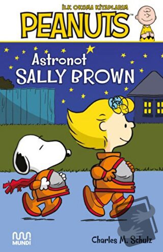 Peanuts: Astronot Sally Brown - Charles M. Schulz - Mundi - Fiyatı - Y