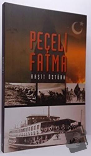 Peçeli Fatma - Raşit Öztürk - Mavi Nefes Yayınları - Fiyatı - Yorumlar