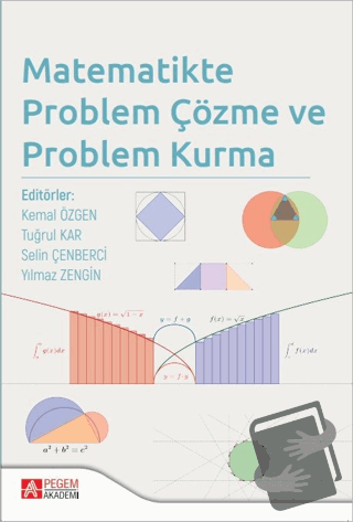 Pegem Matematikte Problem Çözme ve Problem Kurma - Kemal Özgen Pegem A