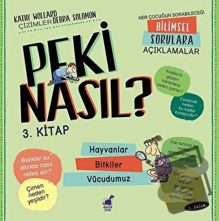 Peki Nasıl? - 3. Kitap - Kathy Wollard - Dinozor Çocuk - Fiyatı - Yoru