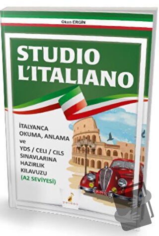 Pelikan Yayınları Studio L'italiano A2 Seviyesi - Okan Ergin - Pelikan