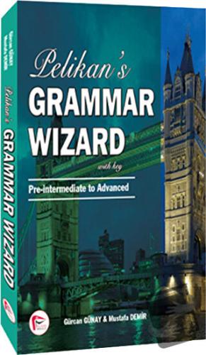 Pelikan's Grammar Wizard 2 - Gürcan Günay - Pelikan Tıp Teknik Yayıncı