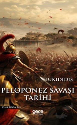 Peloponez Savaşı'nın Tarihi - Tukididis - Gece Kitaplığı - Fiyatı - Yo