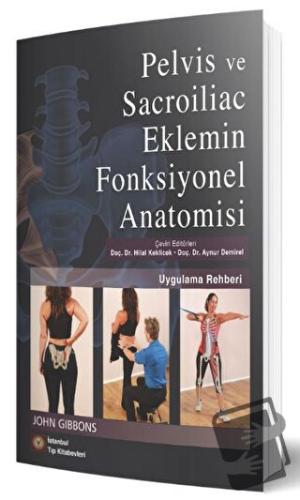 Pelvis ve Sacroiliac Eklemin Fonksiyonel Anatomisi - John Gibbons - İs