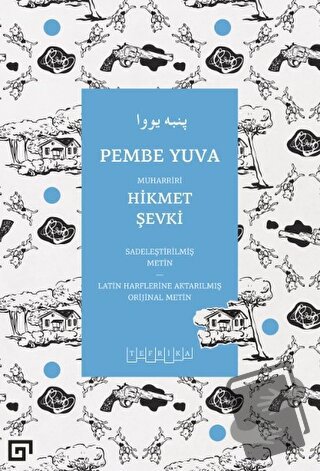 Pembe Yuva - Hikmet Şevki - Koç Üniversitesi Yayınları - Fiyatı - Yoru