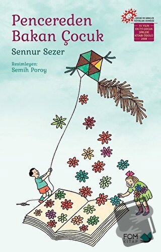 Pencereden Bakan Çocuk - Sennur Sezer - FOM Kitap - Fiyatı - Yorumları