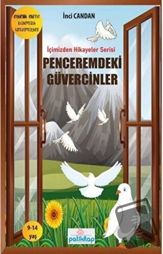 Penceremdeki Güvercinler - İnci Candan - Patikitap - Fiyatı - Yorumlar