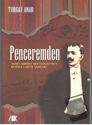 Penceremden - Turgay Anar - Akademik Kitaplar - Fiyatı - Yorumları - S