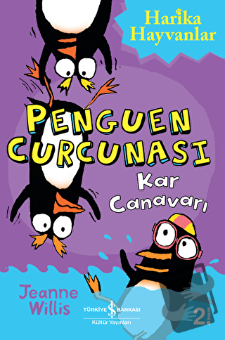 Penguen Curcunası - Kar Canavarı - Jeanne Willis - İş Bankası Kültür Y