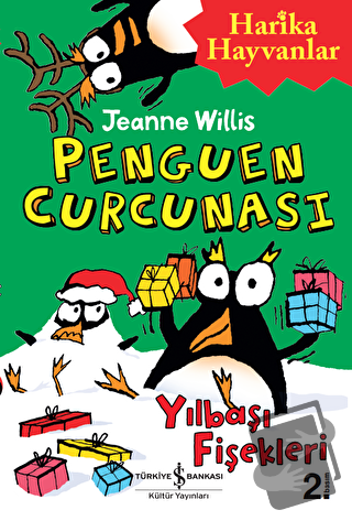 Penguen Curcunası - Jeanne Willis - İş Bankası Kültür Yayınları - Fiya