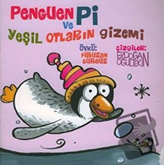 Penguen Pi ve Yeşil Otların Gizemi - Firuzan Gürbüz Gerhold - Lal Kita