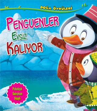 Penguenler Evsiz Kalıyor - Quixot Publishing - Parıltı Yayınları - Fiy