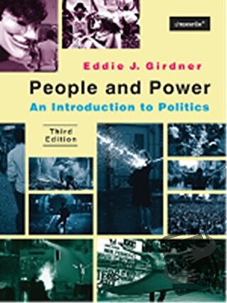 People And Power: An Introduction to Politics Third Edition - Eddie J.