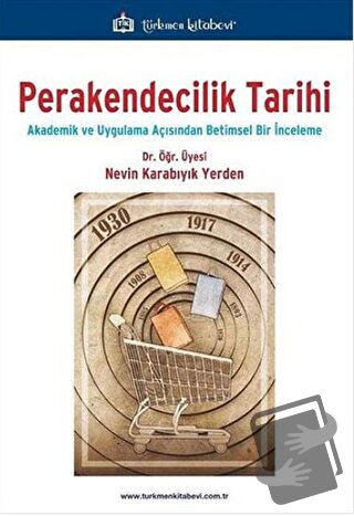 Perakendecilik Tarihi - Nevin Karabıyık Yerden - Türkmen Kitabevi - Fi