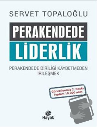 Perakendede Liderlik (Ciltli) - Servet Topaloğlu - Hayat Yayınları - F