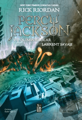 Percy Jackson ve Olimposlular 4 Labirent Savaşı - Rick Riordan - XLIBR