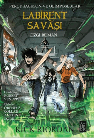 Percy Jackson ve Olimposlular - Labirent Savaşı - Rick Riordan - XLIBR