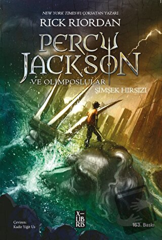 Percy Jackson ve Olimposlular - Şimşek Hırsızı - Rick Riordan - XLIBRI