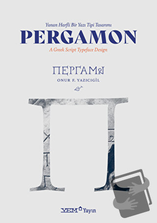 Pergamon - Yunan Harfli Bir Yazı Tipi Tasarımı - A Greek Script Typefa