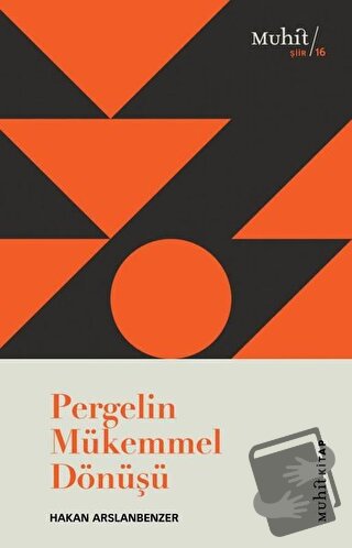 Pergelin Mükemmel Dönüşü - Hakan Arslanbenzer - Muhit Kitap - Fiyatı -