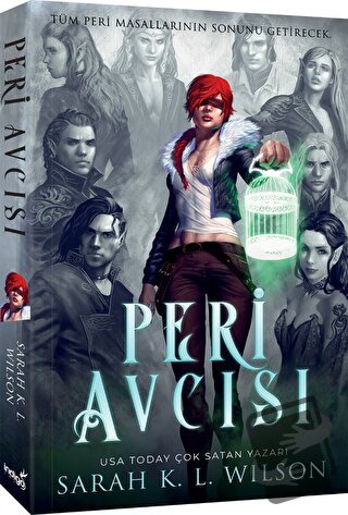 Peri Avcısı - Sarah K. L. Wilson - İndigo Kitap - Fiyatı - Yorumları -