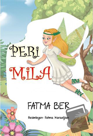 Peri Mila - Fatma Ber - Tilki Kitap - Fiyatı - Yorumları - Satın Al