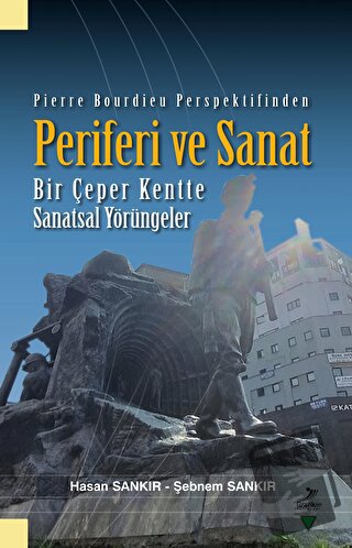 Periferi ve Sanat - Hasan Sankır - Grafiker Yayınları - Fiyatı - Yorum