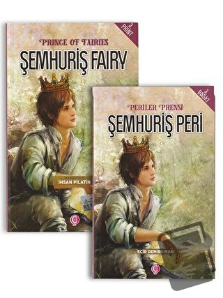 Periler Prensi Şemhuriş Peri - Prince Of Fairies Şemhuriş Fairy Türkçe