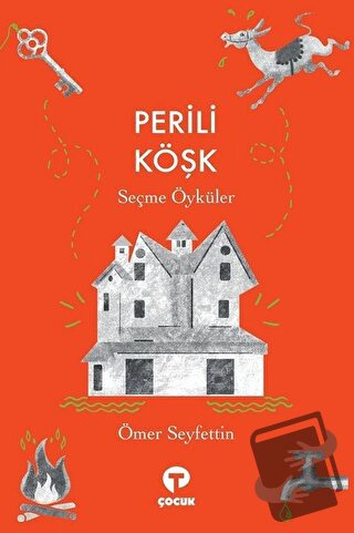 Perili Köşk - Ömer Seyfettin - Turkuvaz Çocuk - Fiyatı - Yorumları - S