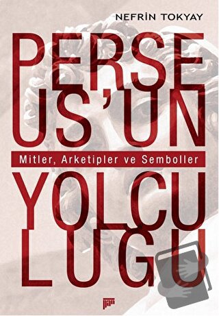 Perseus’un Yolculuğu - Nefrin Tokyay - Pan Yayıncılık - Fiyatı - Yorum