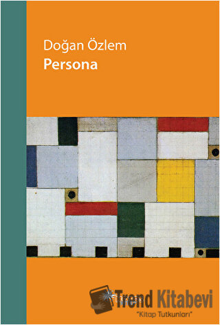 Persona - Doğan Özlem - Notos Kitap - Fiyatı - Yorumları - Satın Al