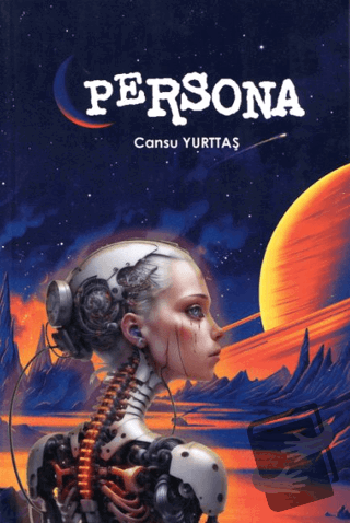 Persona - Cansu Yurttaş - Orionebula Yayınevi - Fiyatı - Yorumları - S