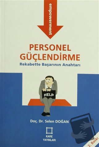 Personel Güçlendirme - Selen Doğan - Kare Yayınları - Fiyatı - Yorumla