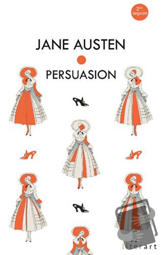 Persuasion - Jane Austen - Literart Yayınları - Fiyatı - Yorumları - S