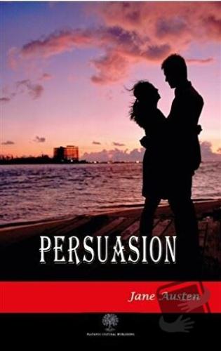 Persuasion - Jane Austen - Platanus Publishing - Fiyatı - Yorumları - 