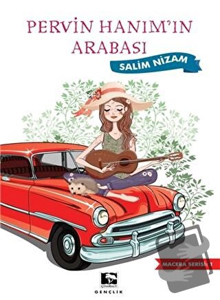 Pervin Hanım'ın Arabası - Salim Nizam - Çınaraltı Yayınları - Fiyatı -