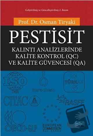 Pestisit - Kalıntı Analizlerinde Kalite Kontrol (QC) ve Kalite Güvence