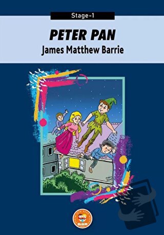 Peter Pan - James Matthew Barrie (Stage-1) - James Matthew Barrie - Bi