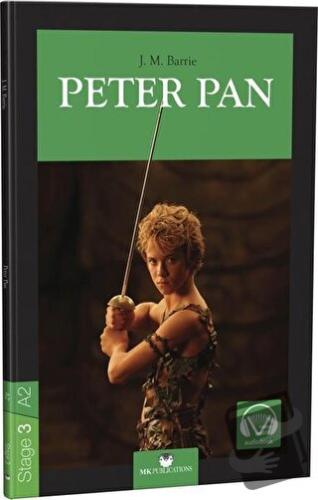 Peter Pan - Stage 3 - İngilizce Hikaye - James Matthew Barrie - MK Pub