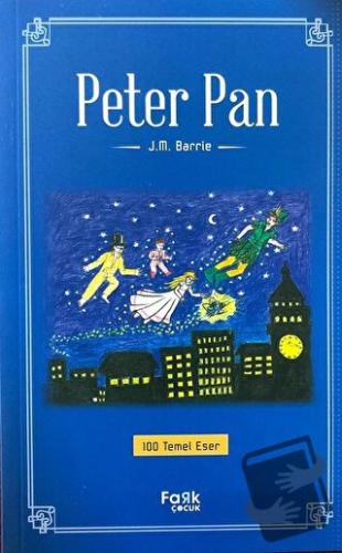 Peter Pan - James Matthew Barrie - Fark Yayınları - Fiyatı - Yorumları