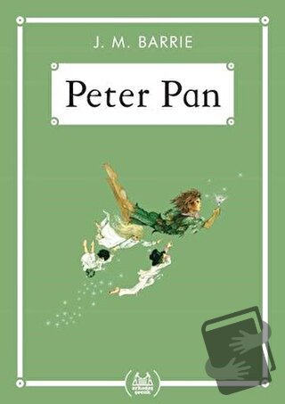 Peter Pan - J. M. Barrie - Arkadaş Yayınları - Fiyatı - Yorumları - Sa