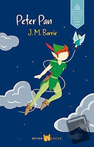 Peter Pan - J. M. Barrie - Beyan Yayınları - Fiyatı - Yorumları - Satı